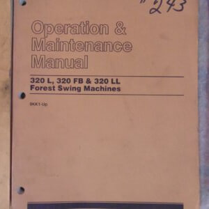 Caterpillar 320L 320FB 320LL Forest Swing Machines Operation and Maintenance 9KK1