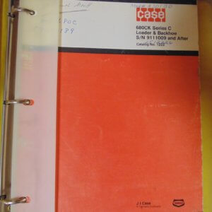 Case 680CK Loader & Backhoe Parts Manual
