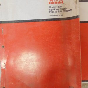 Case Agri-King 1270 Tractor Parts Manual Prior to SN: 8736001