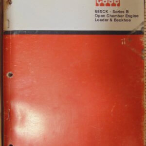 Case 680CK Loader & Backhoe Parts Manual