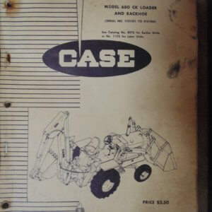 Case 680CK Loader & Backhoe Parts Manual