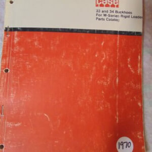 Case 33 & 34 Backhoe Parts Manual