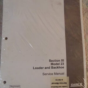 Case Model 23 Loader & Backhoe Service Manual