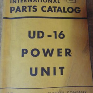 International Harvester UD-16 Power Unit Parts Manual