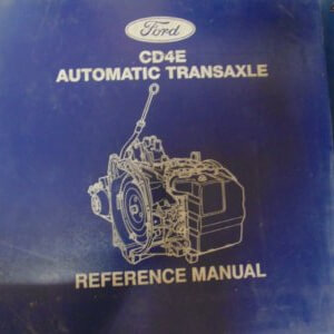 Ford CD4E Automatic Transaxle Service Manual