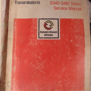 Allison 3340-3461 Series Transmissions Service Manual 1069F