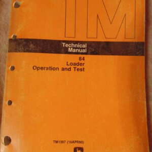 John Deere 84 Loader Technical Manual