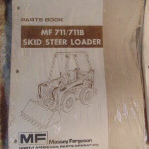 Massey Ferguson 711/711B Skid Steer Loader Parts Manual