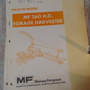 Massey Ferguson 260 H.D. Forage Harvester Parts Manual