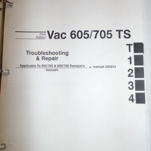 Johnston Vac 605/705 TS Troubleshooting & Repair Manual