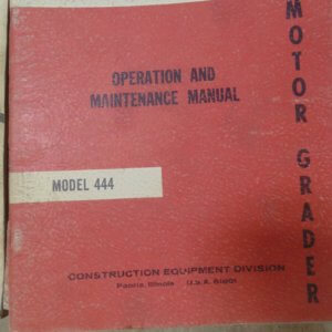 Wabco 444 Motor Grader Operator & Maintenance Manual