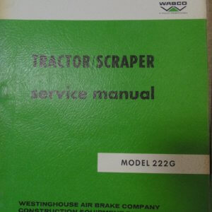 Wabco 222G Tractor Scraper Service Manual