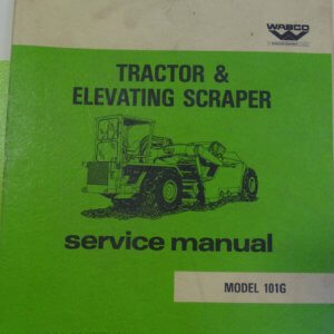 Wabco 101G Tractor & Elevating Scraper Service Manual