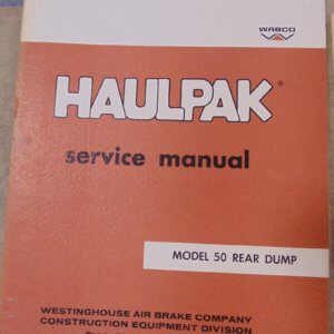Wabco 50 HaulPak Rear Dump Service Manual