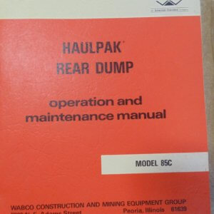 Wabco 85C HaulPak RD Operator & Maintenance Manual