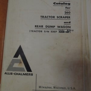 Allis Chalmers 260 Tractor Scraper & Rear Dump Wagon Parts Manual