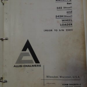 Allis Chalmers 545 Diesel & 545H Diesel Wheel Loader Parts Manual