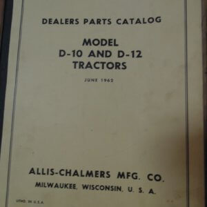 Allis Chalmers D-10 & D-12 Tractor Parts Manual