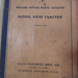 Allis Chalmers HD10 Tractor Repair & Parts Manual