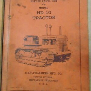 Allis Chalmers HD10 Tractor Repair & Parts Manual