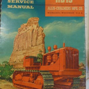 Allis Chalmers D19 Tractor Diesel Powered Service Manual