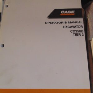 Case Excavator CX350 B Operator Manual