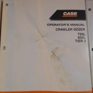 Case 750L, 850L Crawler Dozer Operator Manual