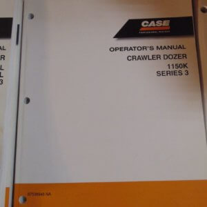 Case 1150K Crawler Dozer Operator Manual