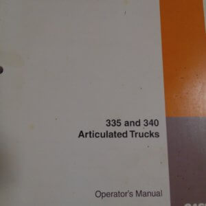 Case 335 340 Articulated Trucks Operator Manual