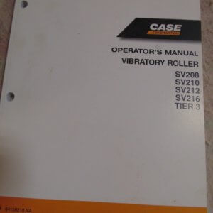 Case Vibratory SV208 SV210 SV212 SV216 Roller Operator Manual