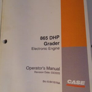 Case 865 DHP Grader Electronic Engine Operator Manual
