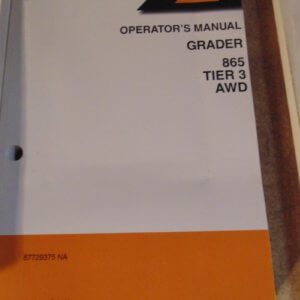 Case 865 Grader Operator Manual