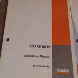 Case 885 Grader Operator Manual