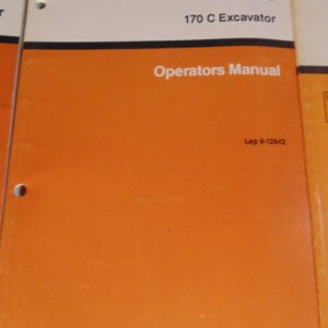 Case 170C Excavator Operator Manual