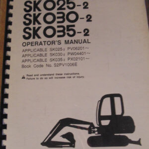Kobelco SK025-2, SK030-2, SK035-2 Hydraulic Excavator Operators Manual