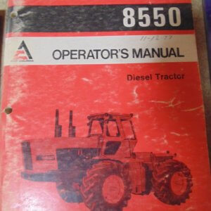 Allis Chalmers 8550 Diesel Tractor Operator Manual