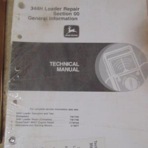 John Deere 344H Loader Technical & Repair Manual