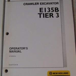 New Holland E135B Crawler Excavator Operator Manual