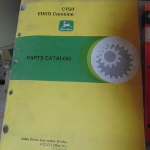John Deere CTSII Euro Combine Parts Manual