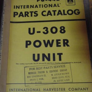 International Harvester PU-44B, U-308 Power Unit Parts Manual