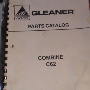Agco Gleaner C62 Combine Parts Manual