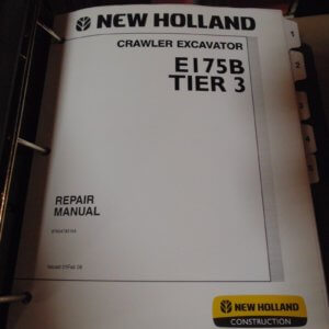 New Holland E175B Crawler Excavator Repair Manual