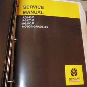New Holland RG140.B, RG170.B, RG200.B Motor Graders Service Manual