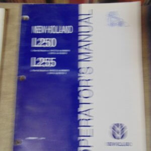 New Holland L250, L255 Skid Steer Loader Operator Manual