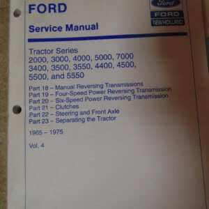 Ford Tractor Series 2000, 3000, 4000, 5000, 4500, 5500, 5550 Service Manual