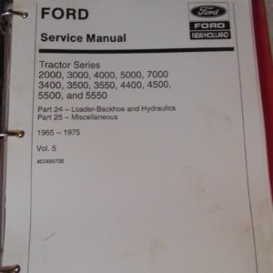 Ford 2000, 300, 4000, 5000, 7000, 3400, 3500, 4400, 4500, 5500, 5550 Tractor Series Service Manual
