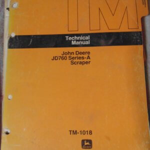 John Deere JD 760 A Scraper Technical Manual