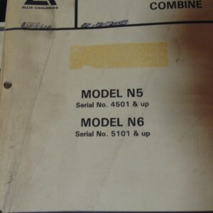 Allis Chalmers Model N5 & N6 Combine Parts Manual
