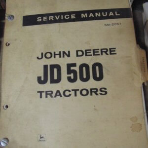John Deere JD500 Tractor Service Manual