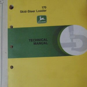 John Deere 170 Skid Steer Loader Technical Manual
